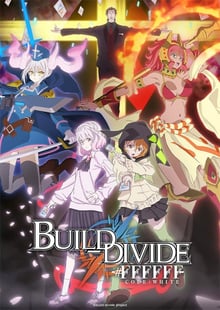 Build Divide Code White บิลด์ ดิไวด์ (ภาค2) ซับไทย