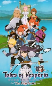 Tales of Vesperia The First Strike จอมอัศวินพิภพมนตรา พากย์ไทย