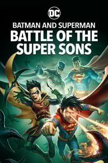 Batman and Superman Battle of the Super Sons (2022) แบทแมนและซูเปอร์แมน: การต่อสู้ของ ซุปเปอร์ซัน ซับไทย