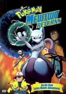 Pokemon Mewtwo Returns โปเกมอน: มิวทูรีเทิร์น พากย์ไทย