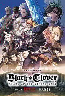 Black Clover: Sword of the Wizard King แบล็คโคลเวอร์ ดาบแห่งจักรพรรดิเวทมนตร์ พากย์ไทย