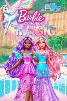 Barbie A Touch of Magic บาร์บี้ สัมผัสแห่งเวทมนตร์ พากย์ไทย