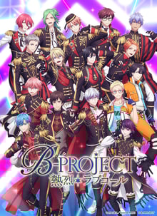 B-PROJECT Netsuretsu Love Call (Season 3) ไอดอลหนุ่ม B-Projec ซับไทย